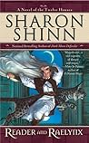 Reader and Raelynx by Sharon Shinn Reader and Raelynx by Sharon Shinn