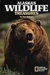 Alaska's Wildlife Treasures (Special Publications) Alaska's Wildlife Treasures (Special Publications)