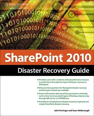 SharePoint 2010 Disaster Recovery Guide