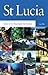 Saint Lucia: Helen of the West Indies (Macmillan Caribbean Guides)