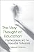 The Very Thought of Education by Deborah P. Britzman
