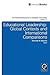 Educational Leadership: Global Contexts and International Comparisons (International Perspectives on Education and Society, 11)