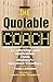 The Quotable Coach by Thom Loverro