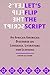 Let's Flip the Script: An African American Discourse on Language, Literature, and Learning (African Anerican Life)