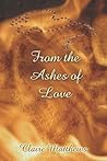 From The Ashes Of Love