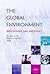 The Global Environment (Institutions, Law and Policy)