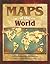 Maps of the World: A Reproducible Workbook and Curriculum Guide