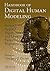 Handbook of Digital Human Modeling: Research for Applied Ergonomics and Human Factors Engineering (Human Factors and Ergonomics)