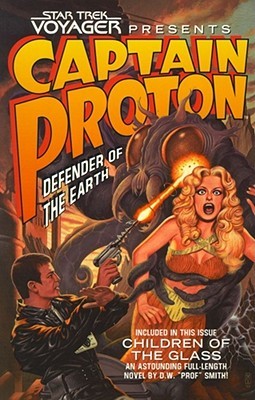 Captain Proton: Defender of the Earth (Star Trek: Voyager)