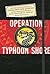 Operation Typhoon Shore (Th...