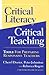 Critical Literacy/Critical ...