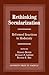 Rethinking Secularization: Reformed Reactions to Modernity (The Calvin Center Series)