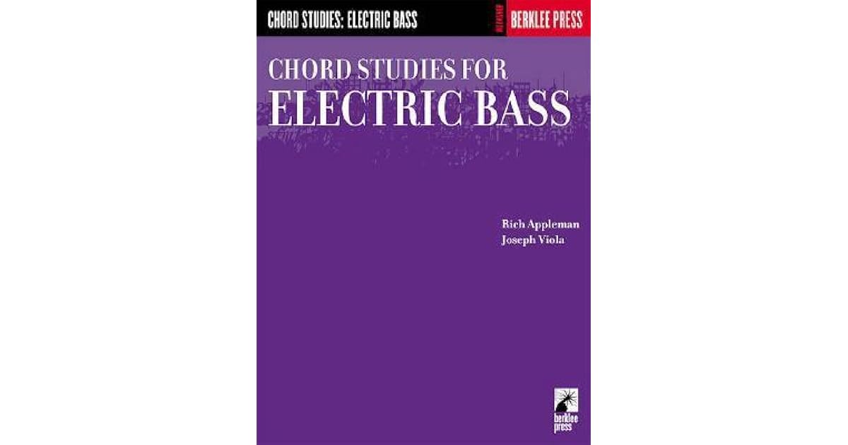 Chord Studies for Electric Bass Guitar Technique by Rich Appleman