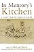 In Memory's Kitchen by Cara De Silva