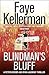Blindman's Bluff (Peter Decker/Rina Lazarus, #18)