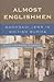 Almost Englishmen: Baghdadi Jews in British Burma