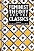 Feminist Theory and the Classics by N. Rabinowitz