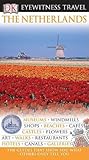 The Netherlands (Eyewitness Travel Guide)