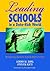 Leading Schools in a Data-Rich World: Harnessing Data for School Improvement