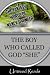 The Boy Who Called God "She"