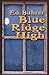 Blue Ridge High by Ed Buhrer