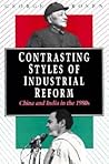 Contrasting Styles of Industrial Reform: China and India in the 1980s Contrasting Styles of Industrial Reform: China and India in the 1980s