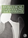 Biomedical Engineering Desk Reference