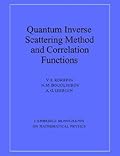 Quantum Inverse Scattering Method and Correlation Functions
