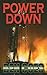 Power Down (Dewey Andreas, #1)