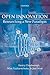 OPEN INNOVATION: Researching a New Paradigm
