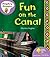 Fun on the Canal