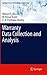 Warranty Data Collection and Analysis (Springer Series in Reliability Engineering)