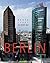 Berlin Today: Heute Aujourd'Hui