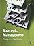Strategic Management: Theory and Application