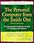 Personal Computer from the Inside Out: The Programmer's Guide to Low-Level PC Hardware and Software (3rd Edition)