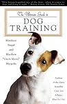 The Ultimate Guide to Dog Training