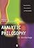 Analytic Philosophy: An Anthology (Blackwell Philosophy Anthologies)