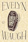 The Loved One by Evelyn Waugh