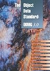 The Object Data Standard: ODMG 3.0 (The Morgan Kaufmann Series in Data Management Systems)