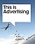 This is Advertising