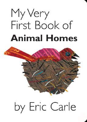 My Very First Book of Animal Homes (Board Book)