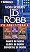 J. D. Robb CD Collection 1 by J.D. Robb