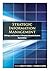 Strategic Information Management: Challenges and Strategies in Managing Information Systems