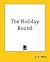 The Holiday Round