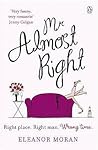 Mr. Almost Right by Eleanor Moran
