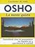 La Mente Quieta: Entendiendo Como Los Pensamientos Nos Impiden Ver Y Experimentarla Realidad