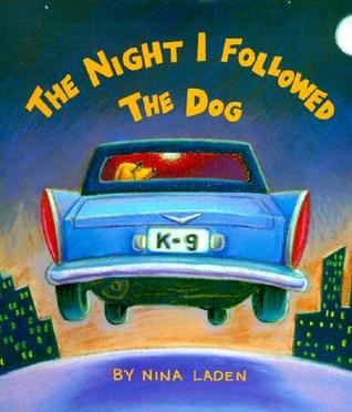 The Night I Followed the Dog (Hardcover)