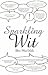 Sparkling Wit by Des MacHale