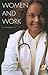 Women and Work: A Handbook (Garland Reference Library of Social Science, 679)