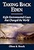 Taking Back Eden: Eight Environmental Cases that Changed the World